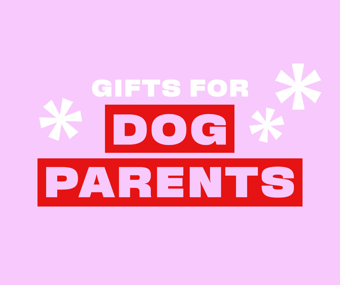 Gifts for dog parents
